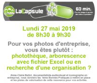 Capsule de mai > Comment digitaliser et valoriser vos photos d'entreprises .. Le lundi 27 mai 2019 à Ambérieu-en-Bugey. Ain.  08H30